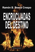 Encrucijadas del destino