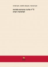 Libro revista sonora cruña nº 6 chan marshall, autor ronsel pan