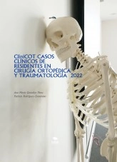 Libro CliniCOT CASOS CLÍNICOS DE RESIDENTES EN CIRUGÍA ORTOPÉDICA Y TRAUMATOLOGÍA 2022, autor alay1518