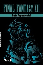 Final Fantasy XII - Guía Argumental
