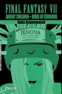 Final Fantasy VII: Secuelas - Guía Argumental