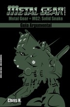 Metal Gear Saga - Guía Argumental