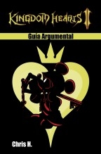 Kingdom Hearts II - Guía Argumental