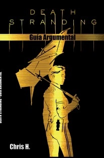 Death Stranding - Guía Argumental