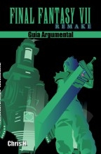 Final Fantasy VII Remake - Guía Argumental