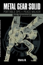 Metal Gear Solid: Portable Ops + Peace Walker - Guía Argumental