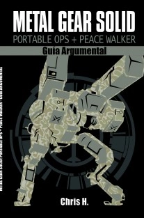 Metal Gear Solid: Portable Ops + Peace Walker - Guía Argumental