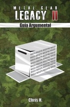 Metal Gear Legacy II - Guía Argumental