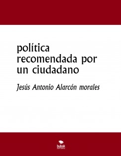 política recomendada por un ciudadano