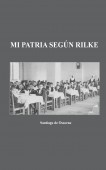 Mi patria según Rilke