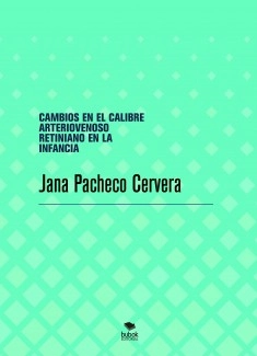 CAMBIOS EN EL CALIBRE ARTERIOVENOSO RETINIANO EN LA INFANCIA