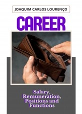 Libro Career, salary, remuneration, positions and functions, autor Joaquim Carlos Lourenço