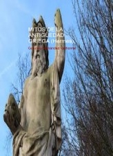 Libro Mitos de la Antigüedad Griega (Hermes), autor Gonzalo Hernández Vallhonrat