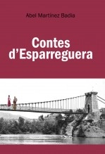 Libro Contes d'Esparreguera, autor Abel Martínez Badia
