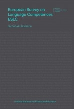 Libro European Survey on Language Competences ESLC SECONDARY RESEARCH, autor Ministerio de Educación y Formación Profesional