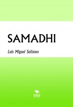 Libro SAMADHI, autor Luis Miguel Sellanes Ghiena