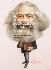 Libro Introducción al pensamiento económico de Carlos Marx, autor Gonzalo Hernández Vallhonrat