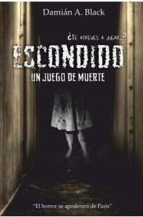Escondido, Un Juego de Muerte
