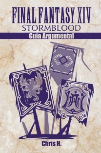 Final Fantasy XIV: Stormblood - Guía Argumental