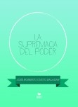 La supremacia del poder