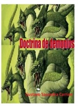 Libro Doctrina de demonios, autor gustavo saavedra carrion