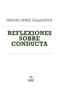 REFLEXIONES SOBRE CONDUCTA