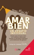 Libro Amar bien, un desafío individual - 4ª Edición, autor Imbuk Ediciones