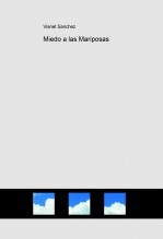 Miedo a las Mariposas