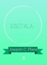 Libro Escítala., autor jcpalcaraz