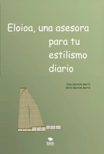 Libro Eloioa, una asesora para tu estilismo diario, autor ELENA BAUTISTA MARTÍN