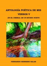 Libro Antología poética de mis versos V, autor Fernando Herrero Salas