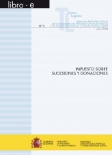 Libro TEXTO LEGAL Nº 3/2023 "IMPUESTO SOBRE SUCESIONES Y DONACIONES", autor Libros del Ministerio de Hacienda