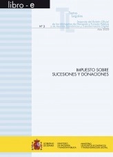 Libro TEXTO LEGAL Nº 3/2023 "IMPUESTO SOBRE SUCESIONES Y DONACIONES", autor Libros del Ministerio de Hacienda