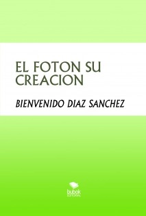 EL FOTON SU CREACION