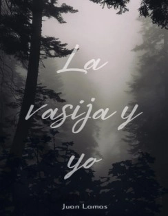 La vasija y yo