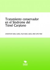 Libro Tratamiento conservador en el Síndrome del Túnel Carpiano, autor preciosa82
