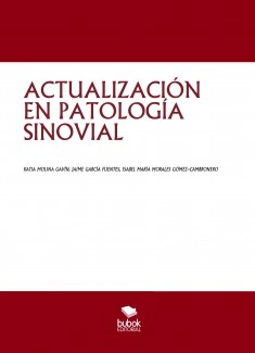 ACTUALIZACIÓN EN PATOLOGÍA SINOVIAL
