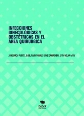 Libro INFECCIONES GINECOLÓGICAS Y OBSTÉTRICAS EN EL ÁREA QUIRÚRGICA, autor kaji1234