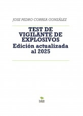 TEST DE VIGILANTE DE EXPLOSIVOS Edición actualizada al 2025