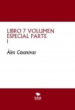 LIBRO 7 VOLUMEN ESPECIAL PARTE 1