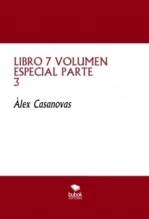 LIBRO 7 VOLUMEN ESPECIAL PARTE 3