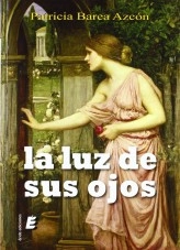 Libro La luz de sus ojos, autor Patricia Barea Azcón