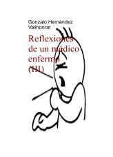 Libro Reflexiones de un médico enfermo (III), autor Gonzalo Hernández Vallhonrat