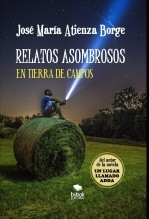 Relatos Asombrosos en Tierra de Campos Relatos Asombrosos en Tierra de Campos