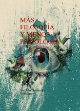 Libro Más filosofía y menos psicología, autor Gonzalo Hernández Vallhonrat