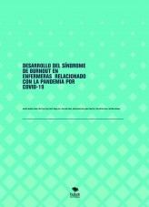 DESARROLLO DEL SÍNDROME DE BURNOUT EN ENFERMERAS RELACIONADO CON LA PANDEMIA POR COVID-19
