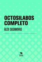 Libro OCTOSILABOS COMPLETO, autor Àlex Casanovas Boada