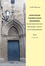 Libro Novum Speculum Titulorum Ecclesiae Barchinonensis IX. Resum de documents de les sèries "Mensa Episcopal" i "Processos", autor Martí Bonet, José María