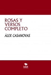 ROSAS Y VERSOS COMPLETO