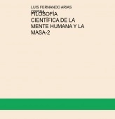 Libro FILOSOFÍA CIENTÍFICA DE LA MENTE HUMANA Y LA MASA-2, autor fernandoarias209